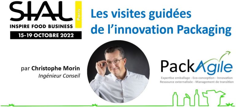 PackAgile au SIAL 2022, pour animer « Les visites guidées de l’innovation Packaging » !